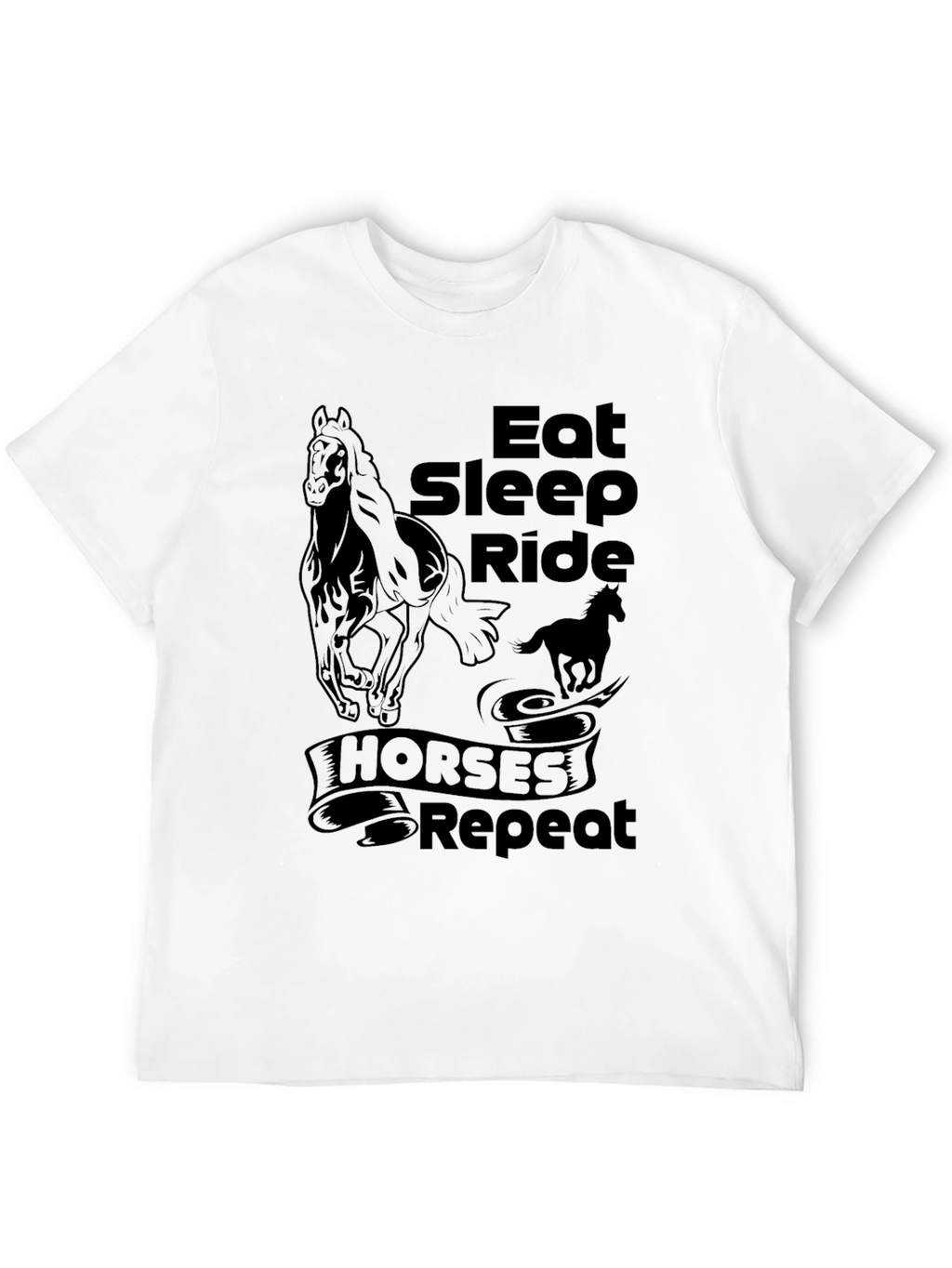 Eat Sleep Ride Horses Repeat T-Shirt