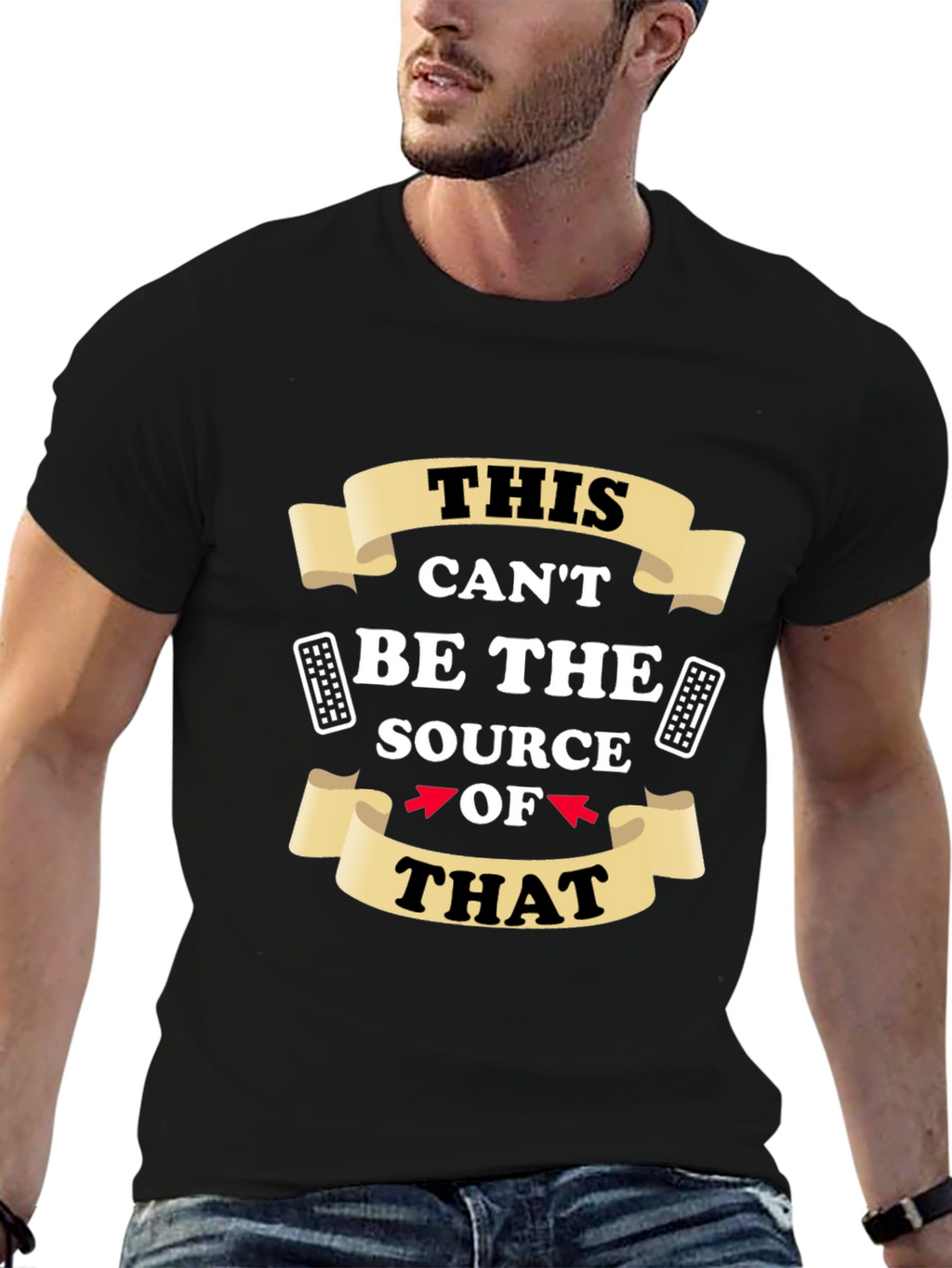 Funny This Cant Be The Source Graphic T-Shirt