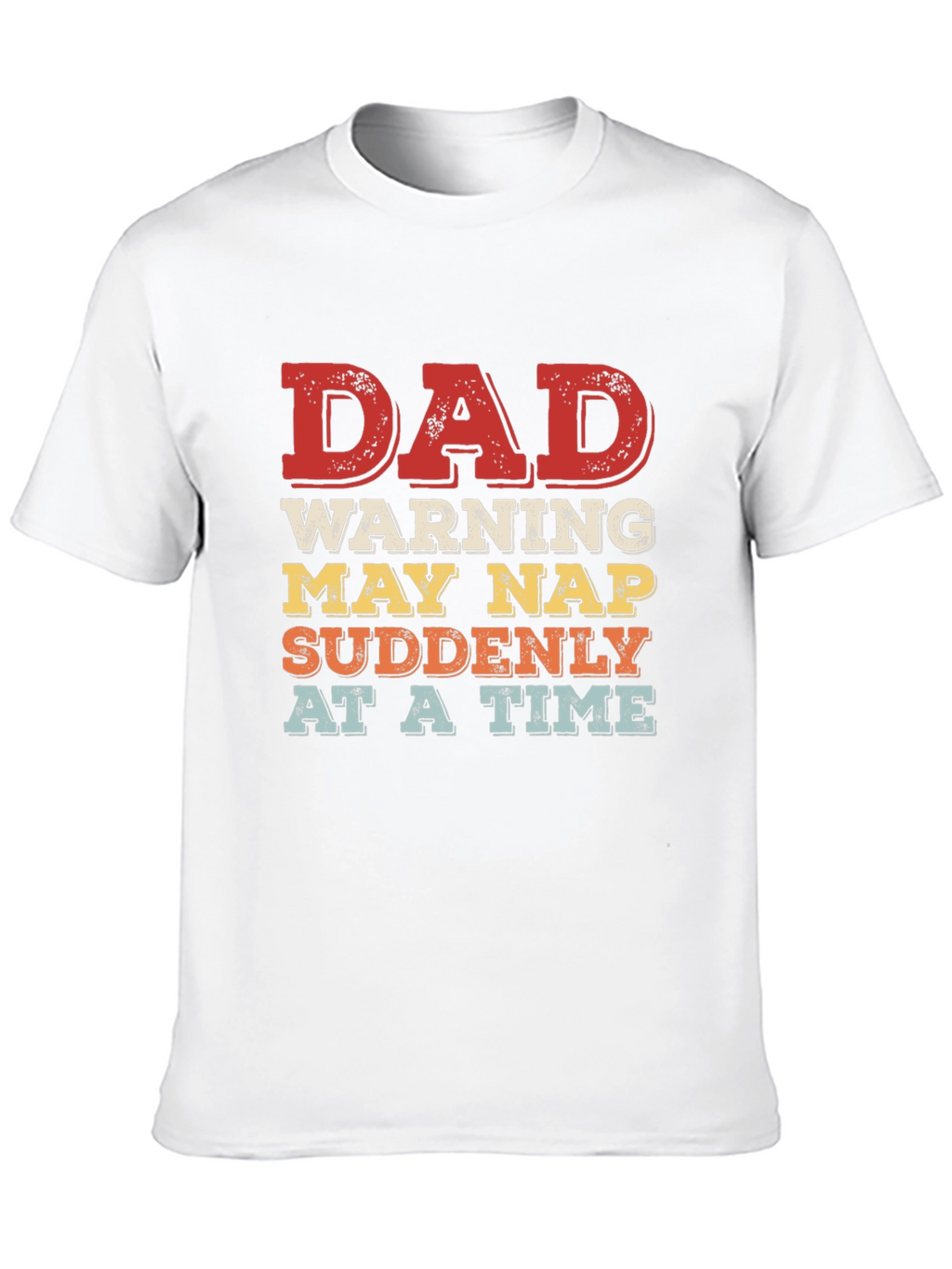Dad Warning May Nap T-Shirt
