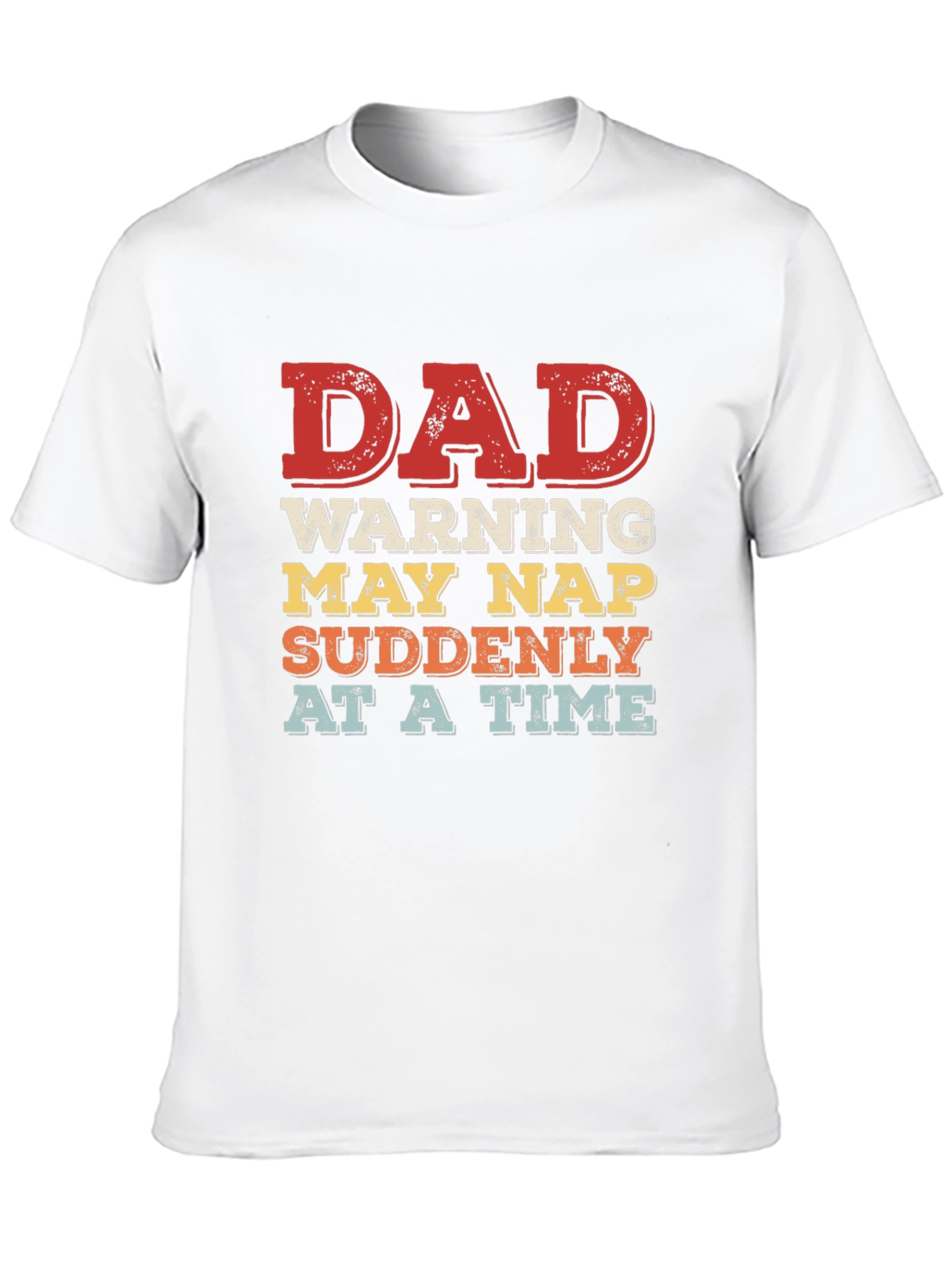 Dad Warning May Nap T-Shirt