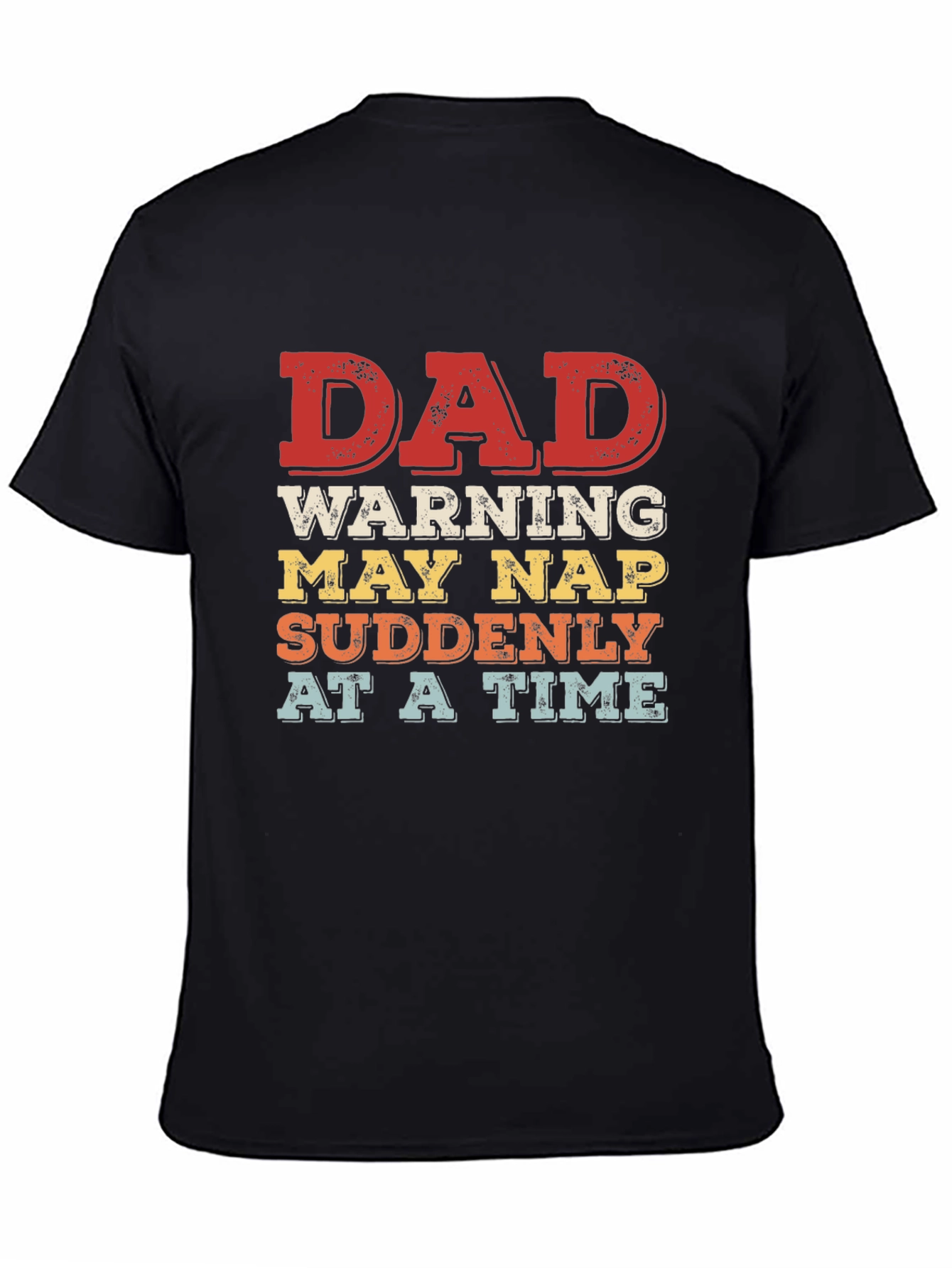 Dad Warning May Nap T-Shirt
