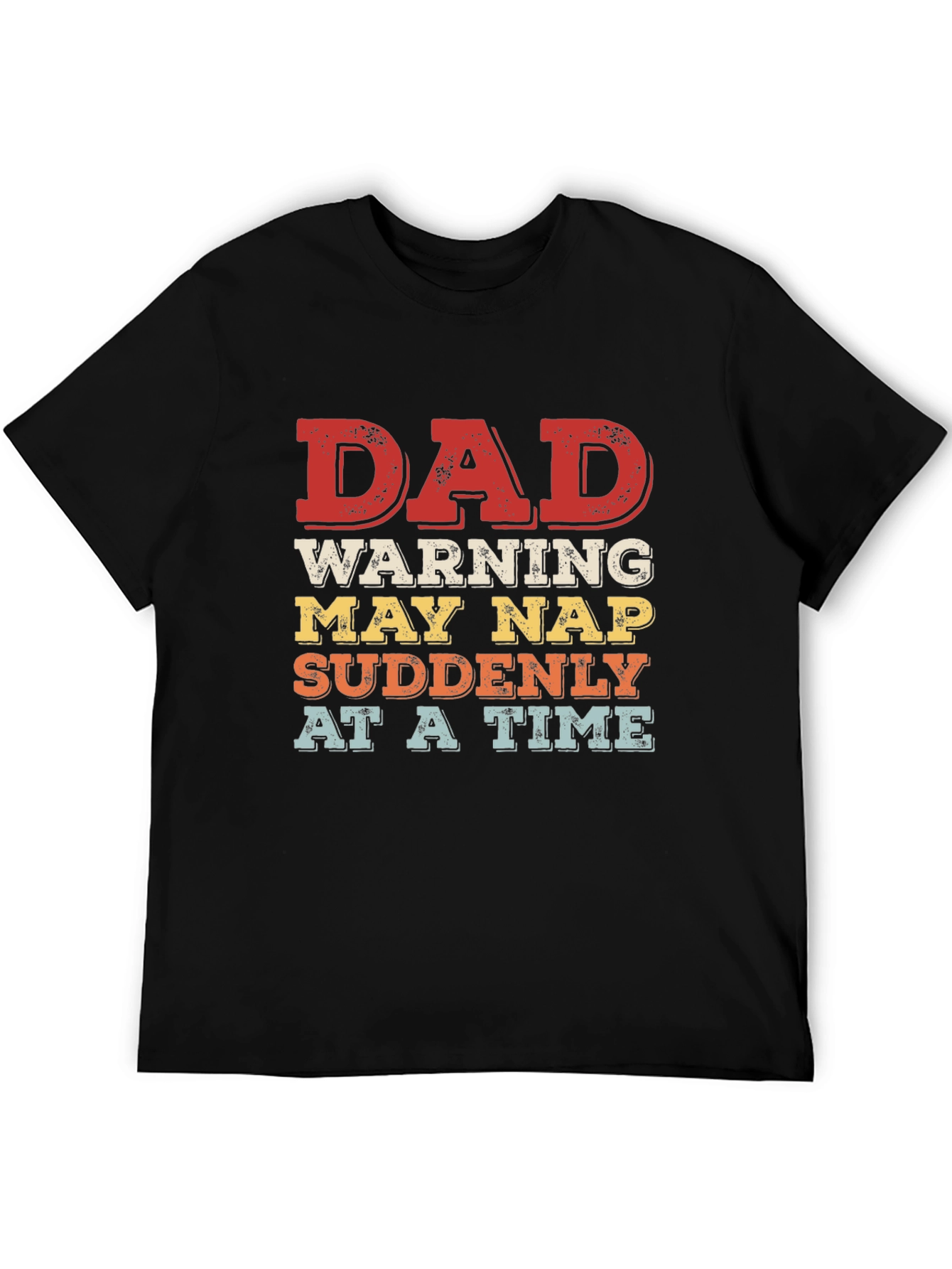 Dad Warning May Nap T-Shirt