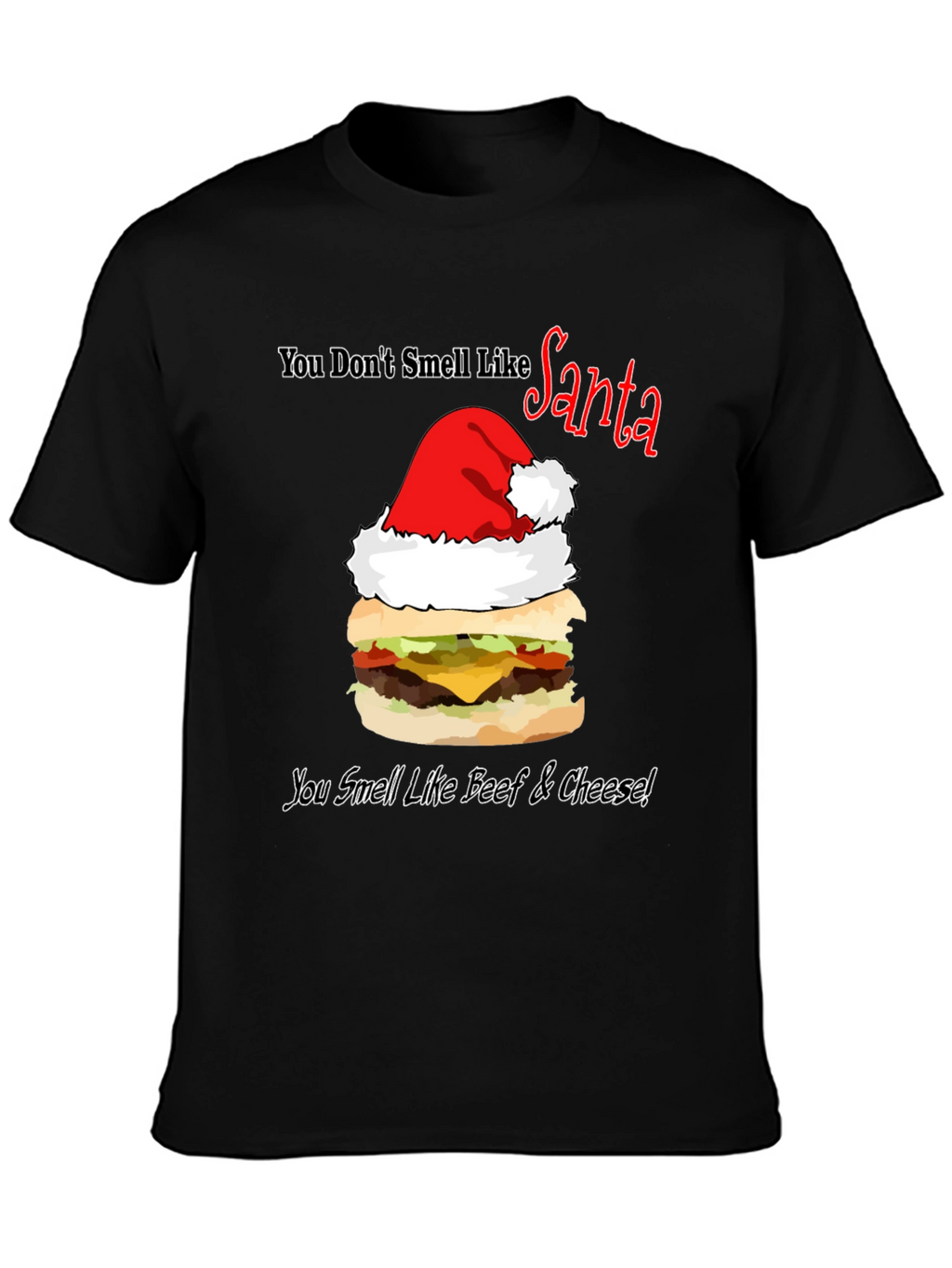 Santa Burger T-Shirt: Beef & Cheese Christmas Humor