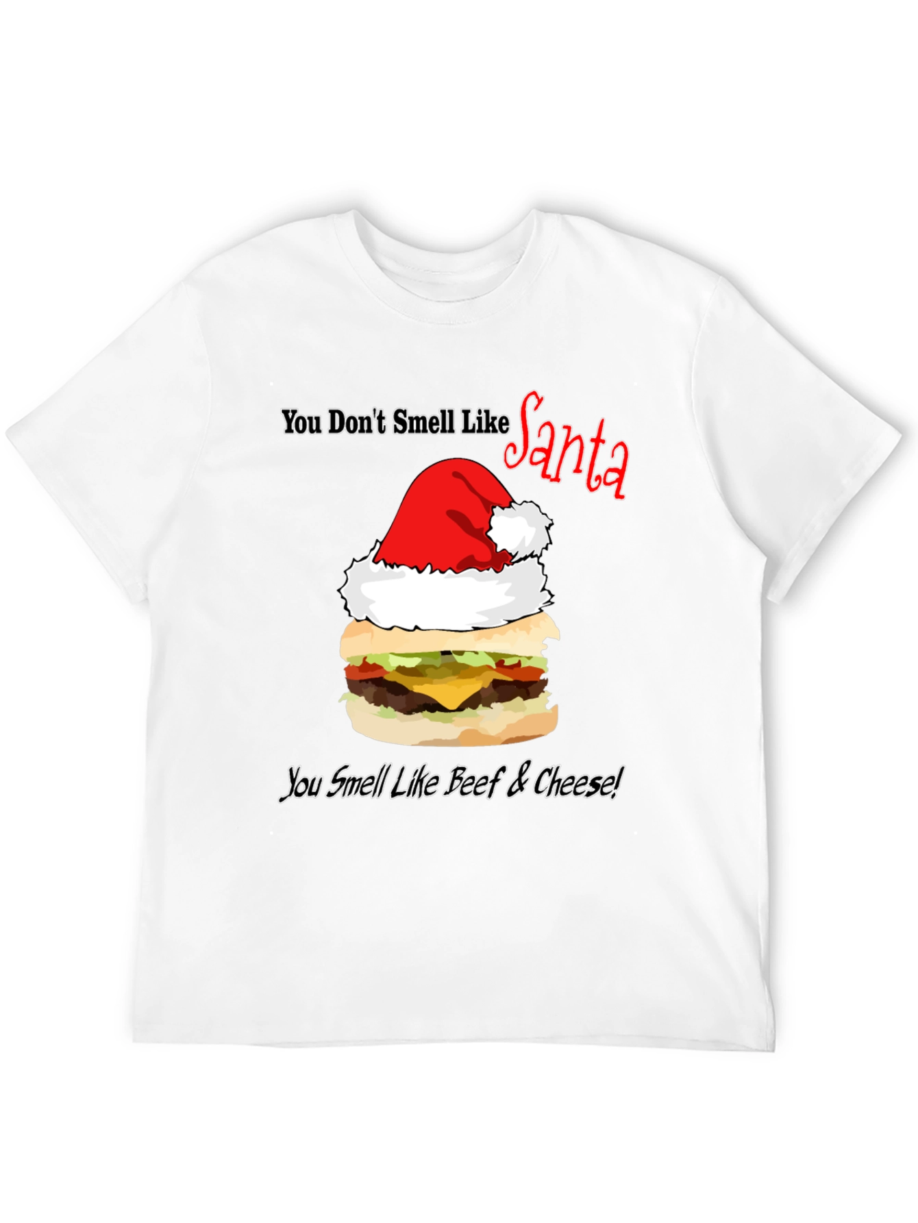 Santa Burger T-Shirt: Beef & Cheese Christmas Humor