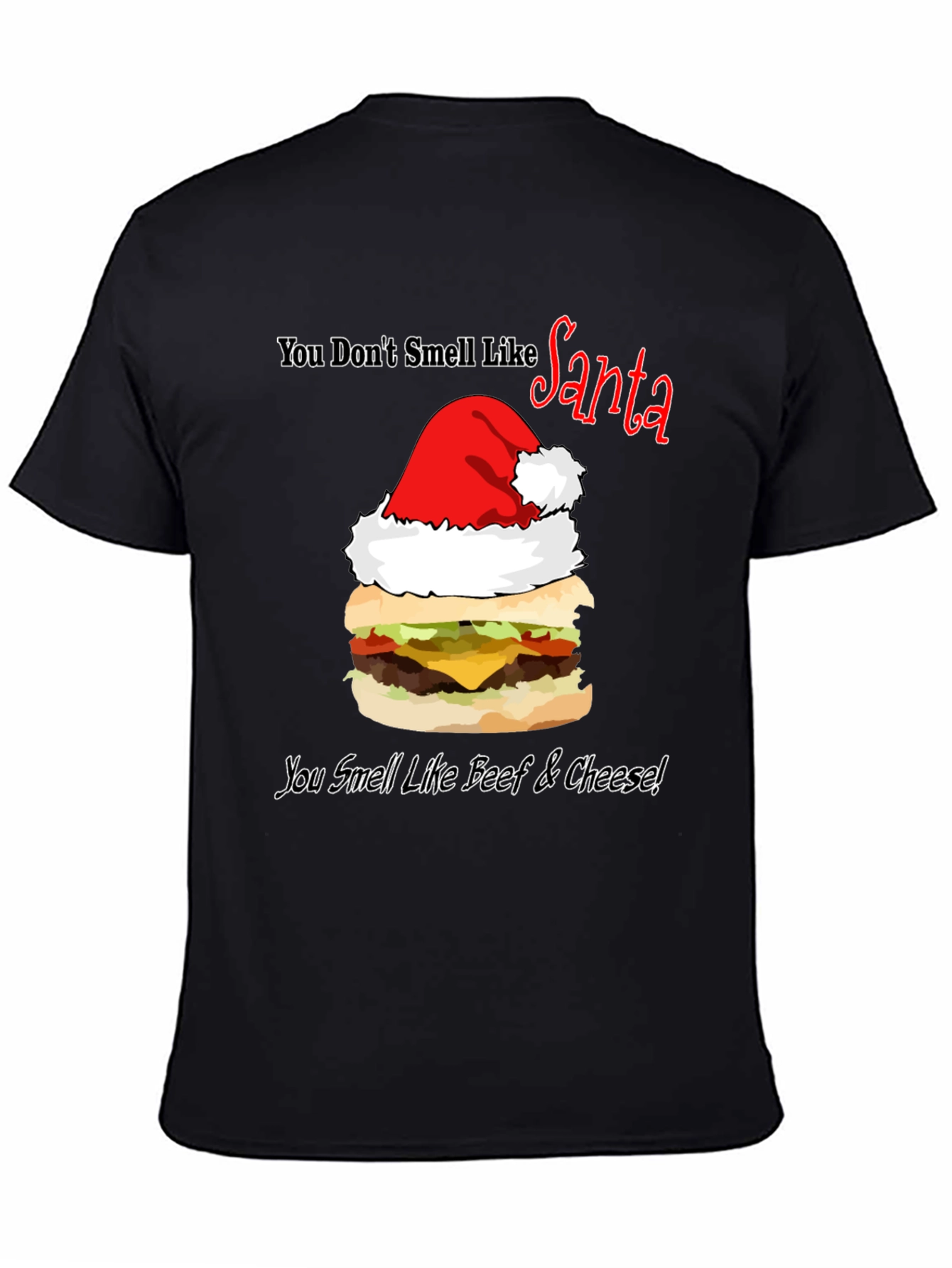 Santa Burger T-Shirt: Beef & Cheese Christmas Humor