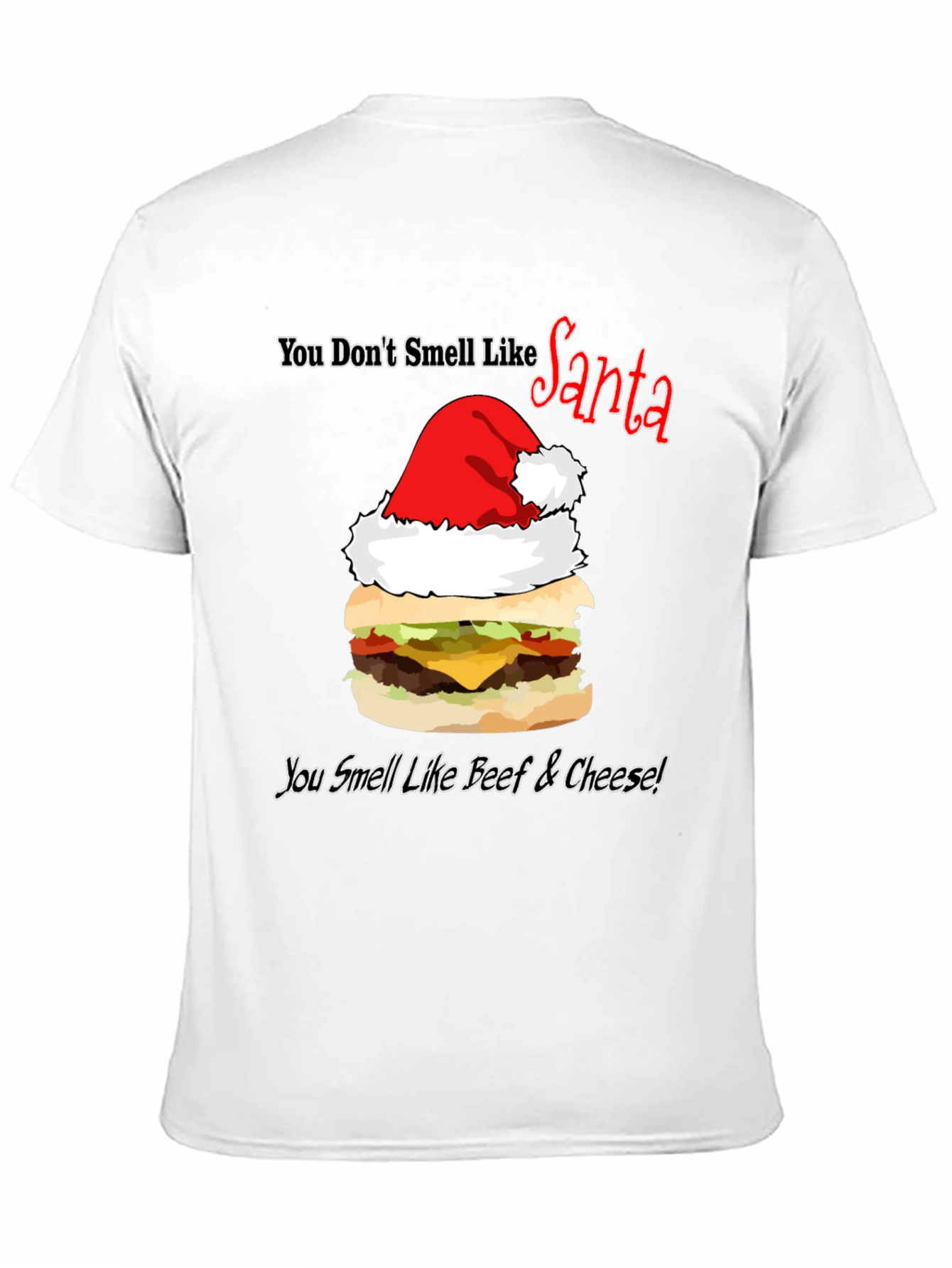 Santa Burger T-Shirt: Beef & Cheese Christmas Humor