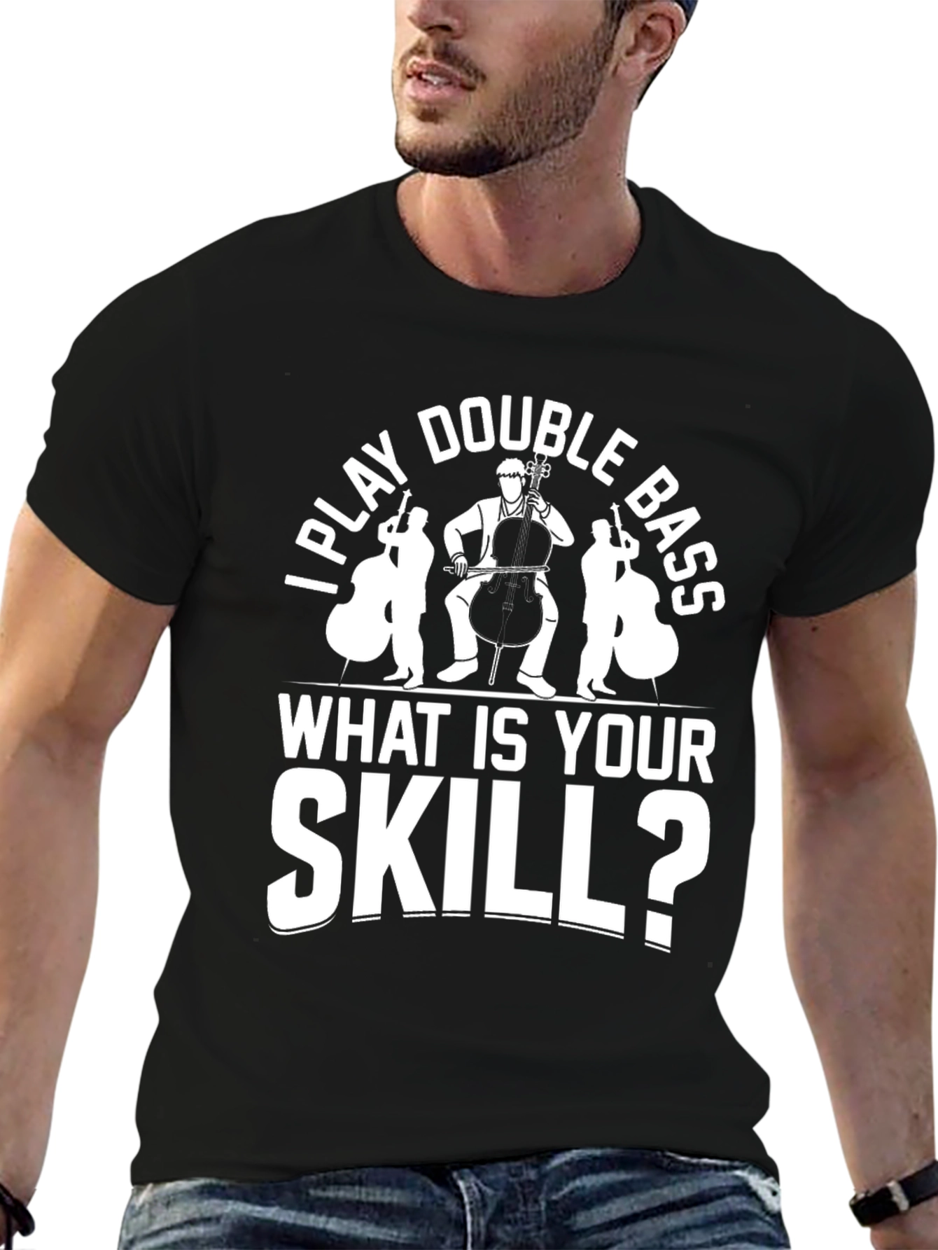 I Play Double Bass Funny Musician T-Shirt