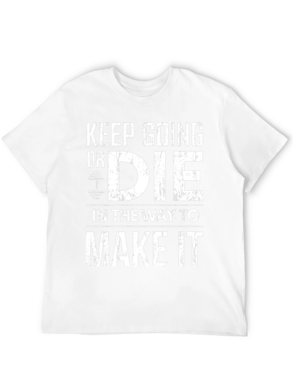 Keep Going Motivational Black T-Shirt
