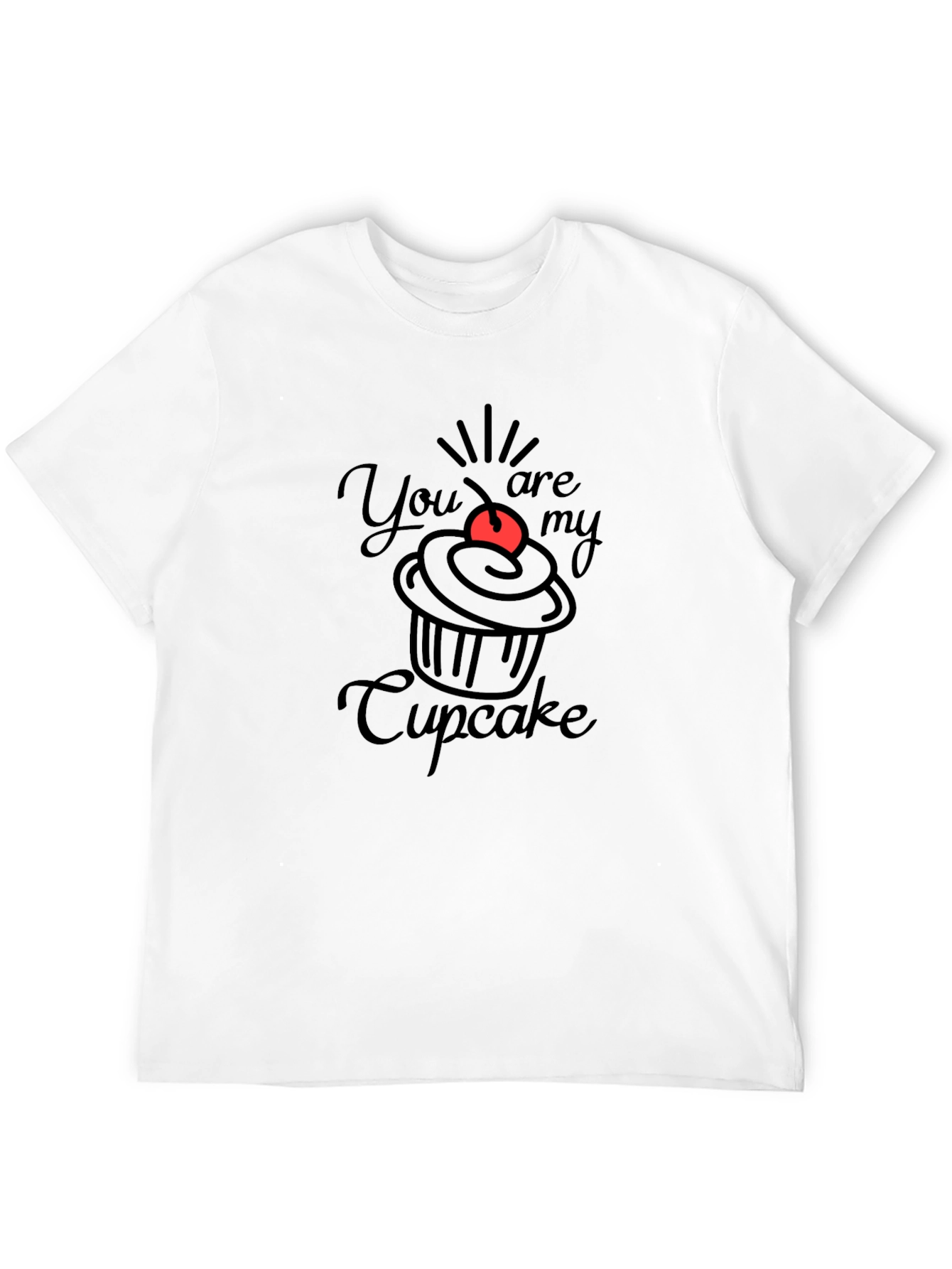 You Are My Cupcake Black T-Shirt
