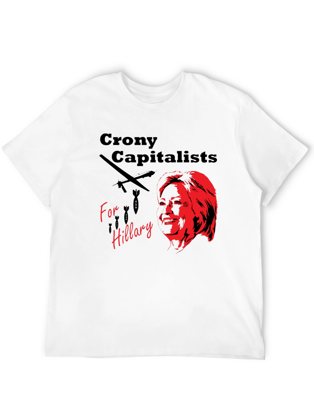 Crony Capitalists for Hillary T-Shirt