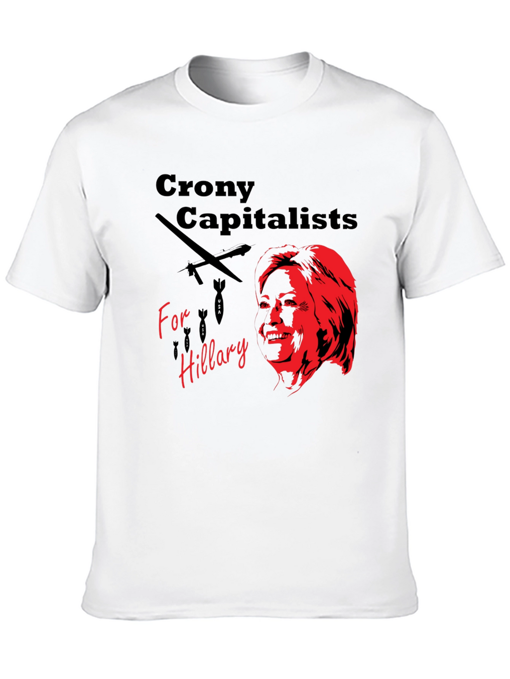 Crony Capitalists for Hillary T-Shirt