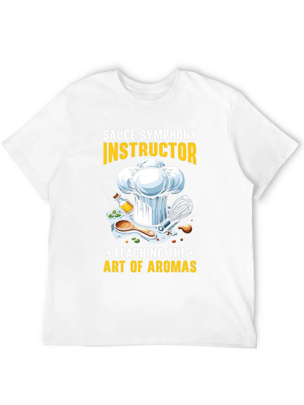 Sauce Symphony Instructor T-Shirt Chef Culinary Art Tee