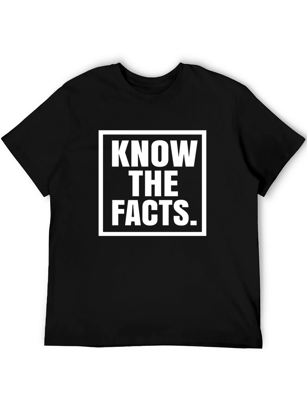 Know The Facts Graphic Tee - Black Unisex T-Shirt