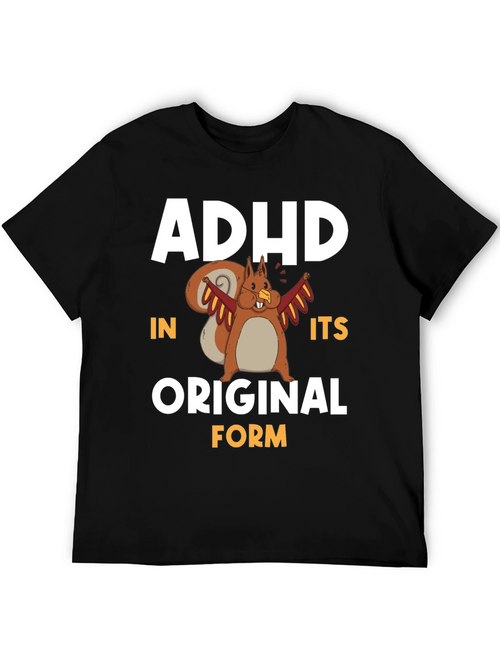 ADHD In Its Original Form Squirrel Graphic T-Shirt