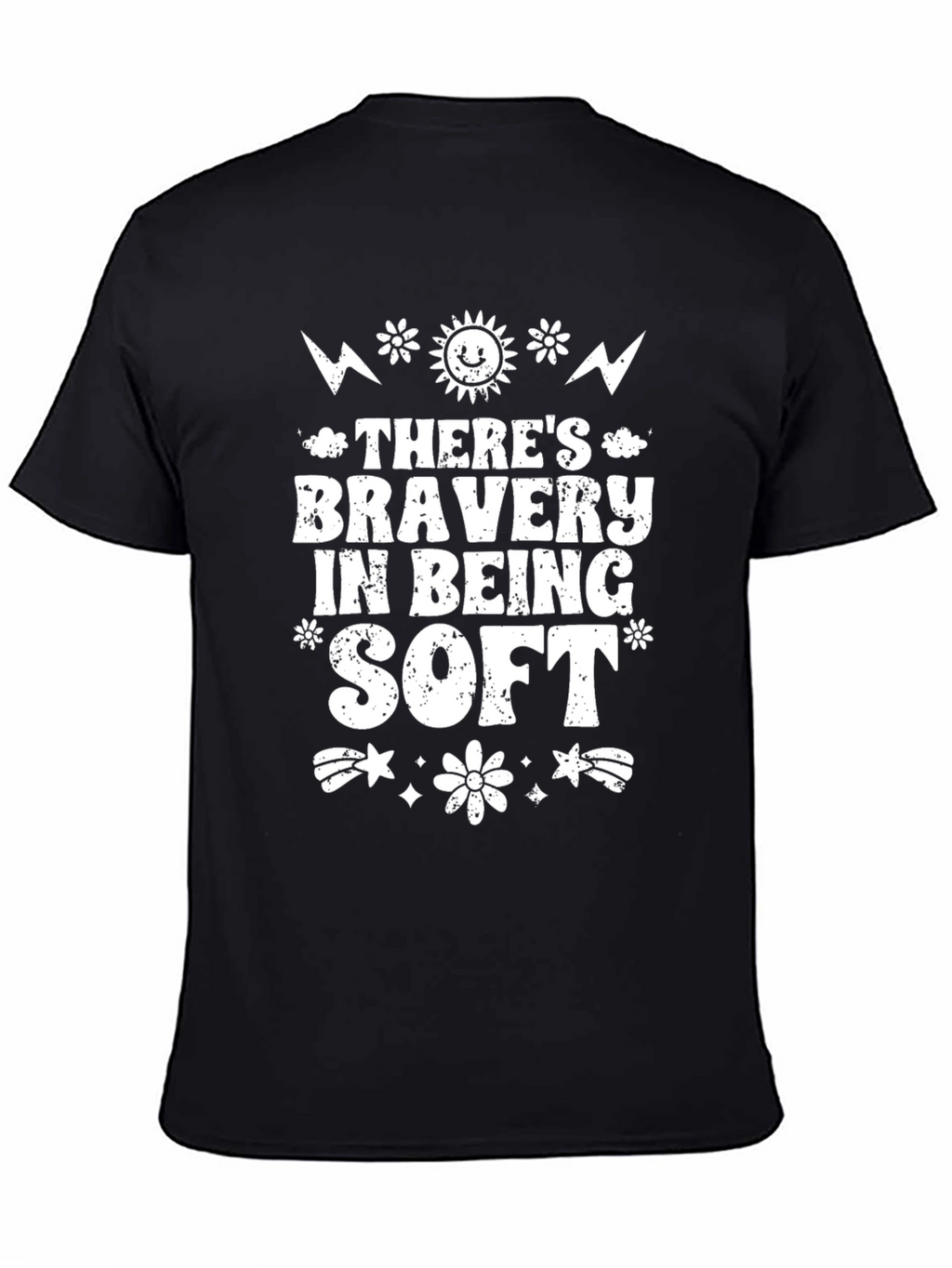 Theres Bravery in Being Soft Graphic Tee