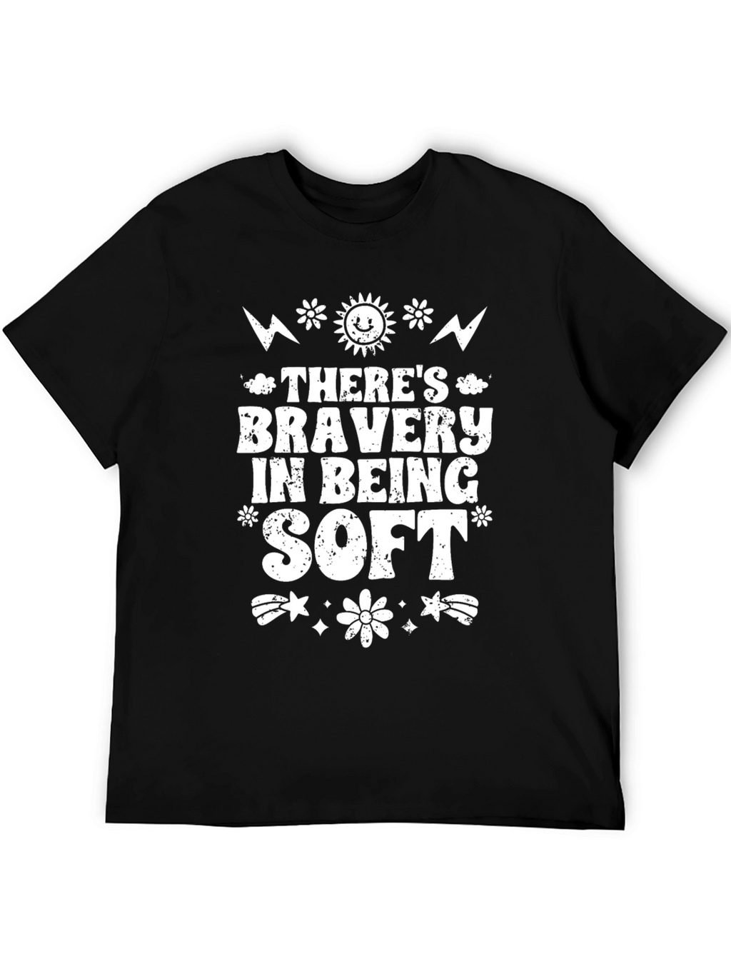 Theres Bravery in Being Soft Graphic Tee