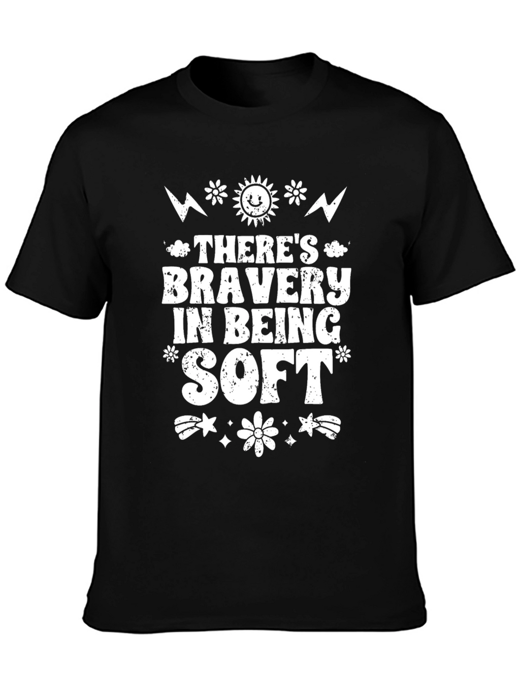 Theres Bravery in Being Soft Graphic Tee