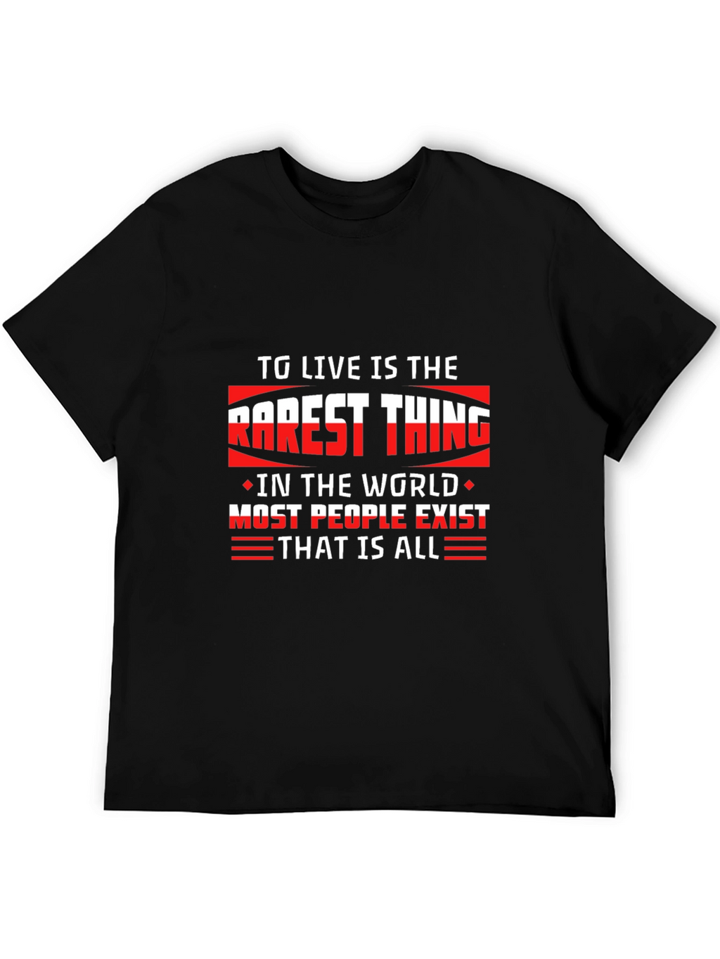 Motivational Quote Black T-Shirt
