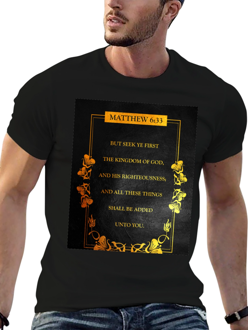 Matthew 6:33 Seek Ye First Christian T-Shirt