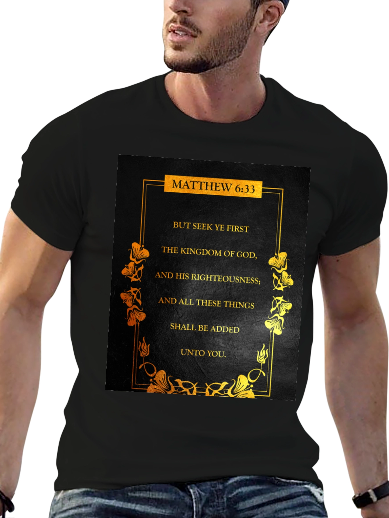 Matthew 6:33 Seek Ye First Christian T-Shirt