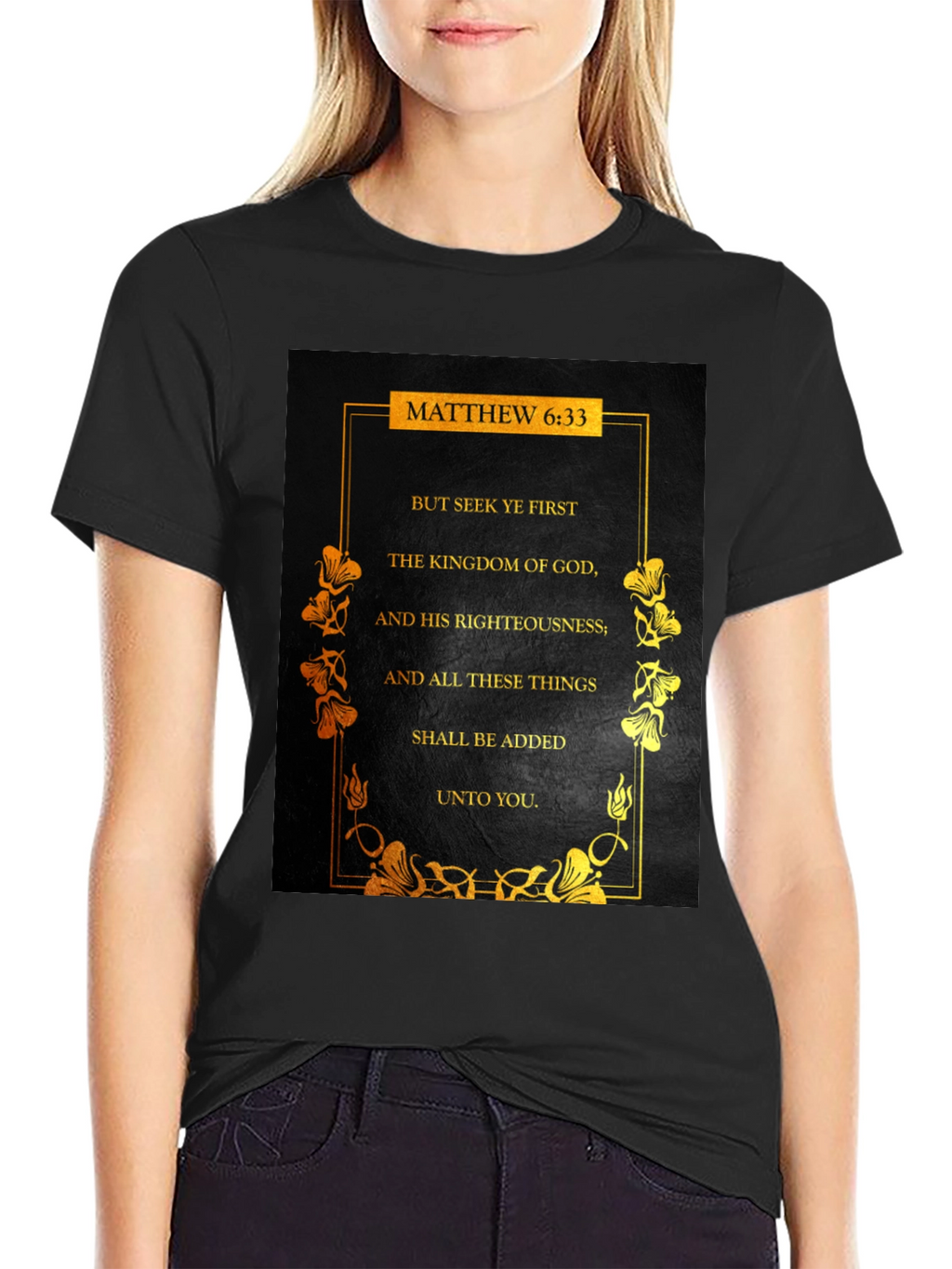 Matthew 6:33 Seek Ye First Christian T-Shirt