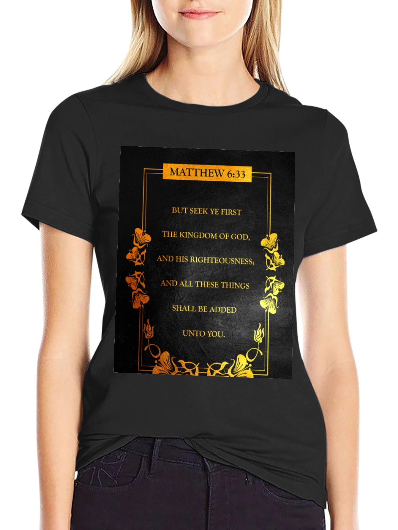 Matthew 6:33 Seek Ye First Christian T-Shirt