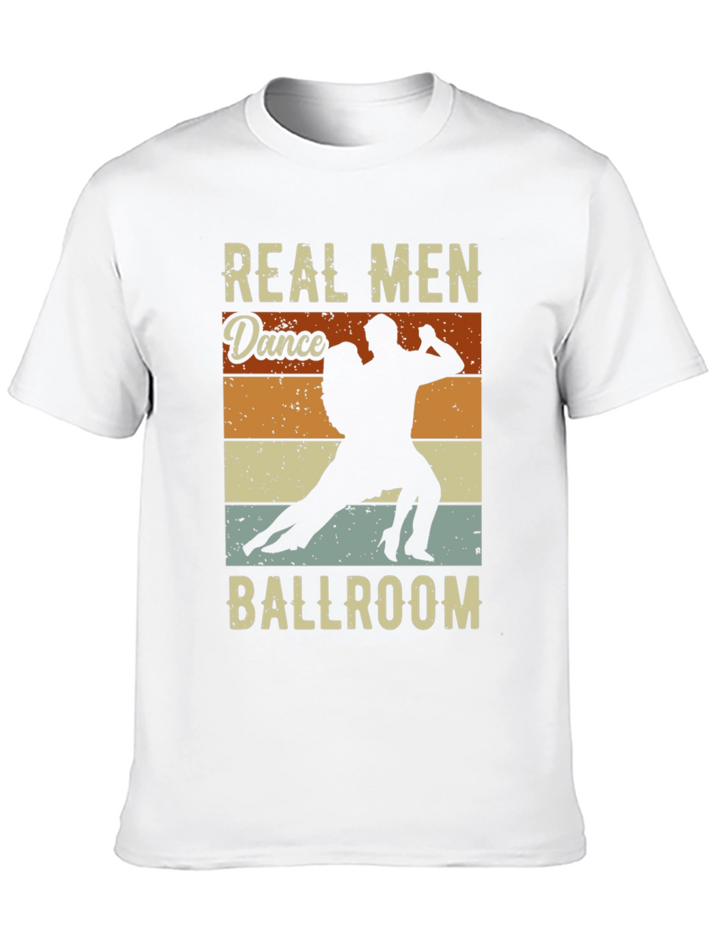 Real Men Dance Ballroom T-Shirt