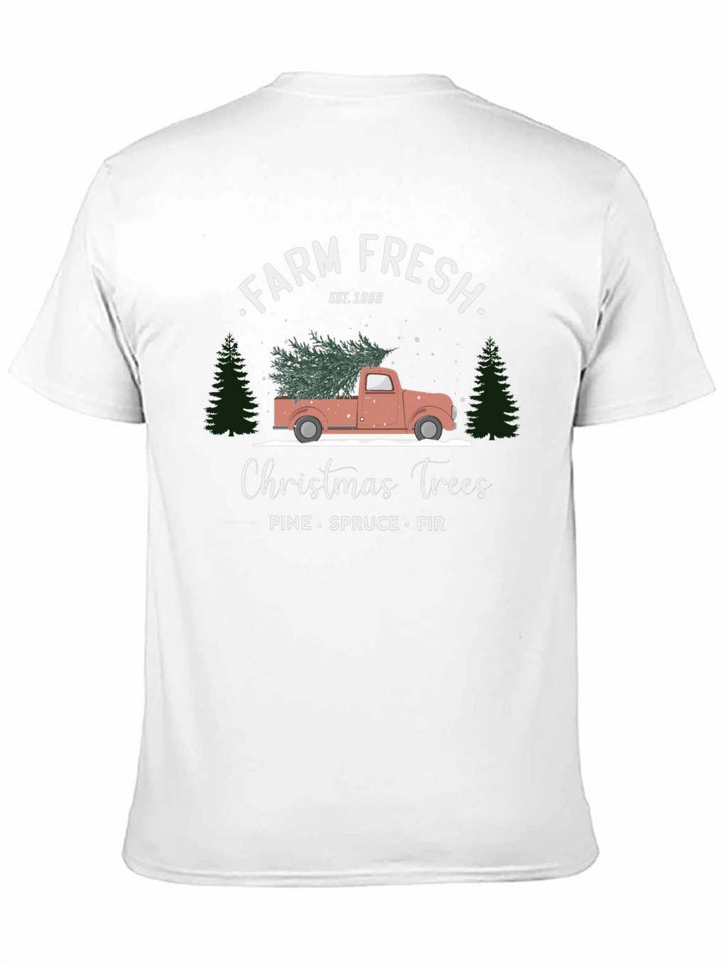 Farm Fresh Christmas Trees Graphic Tee