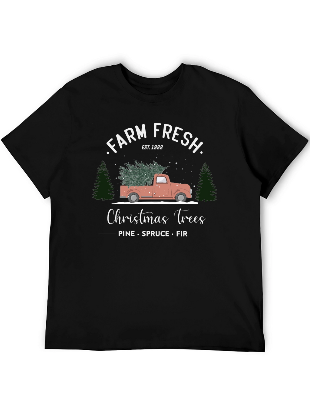 Farm Fresh Christmas Trees Graphic Tee