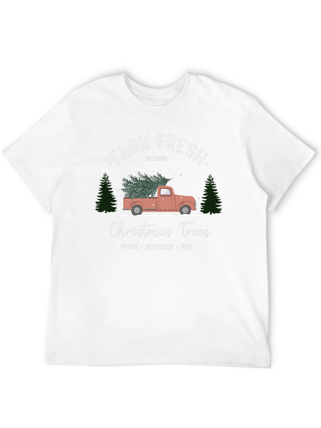 Farm Fresh Christmas Trees Graphic Tee