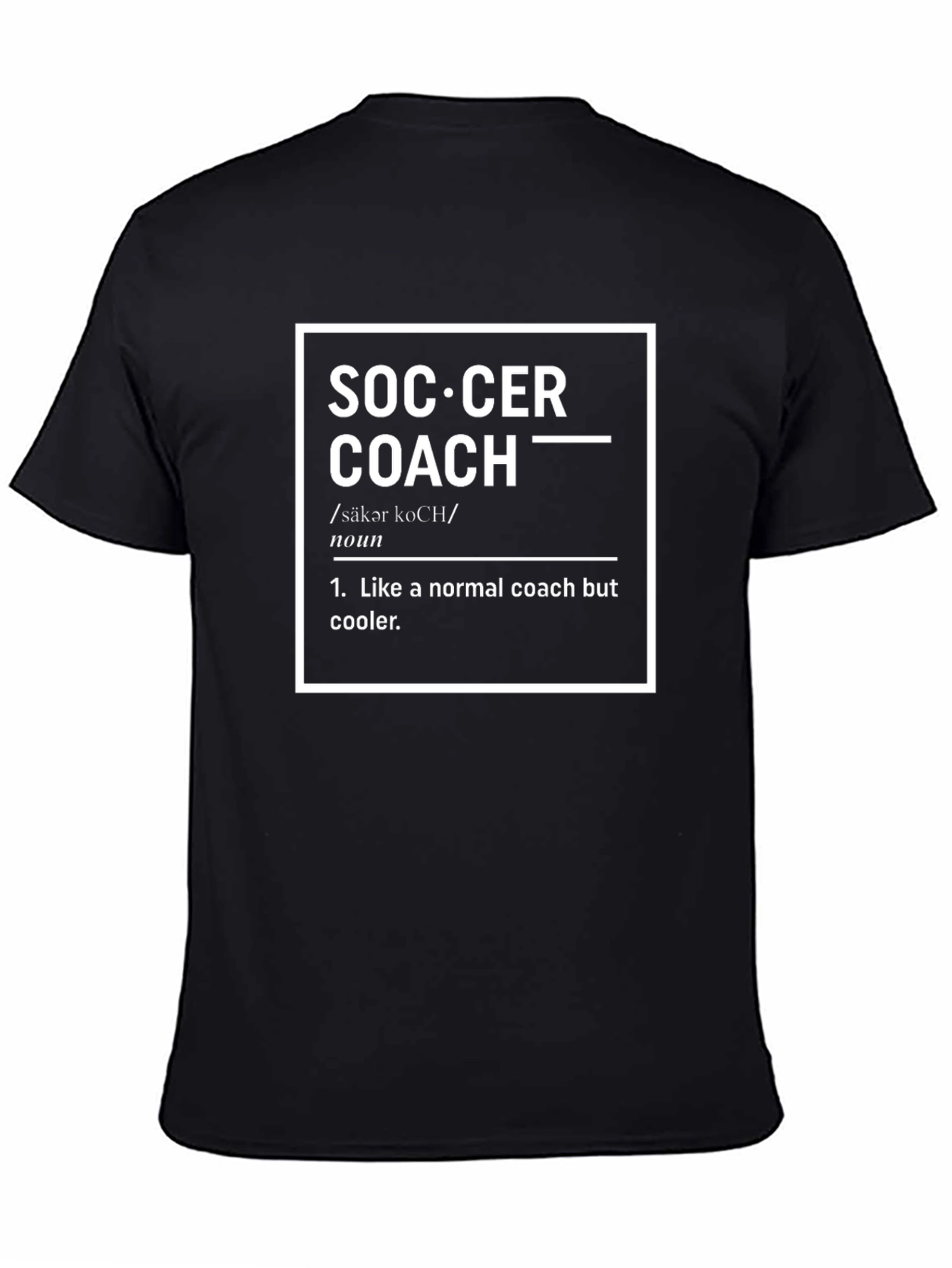 Soccer Coach Definition T-Shirt