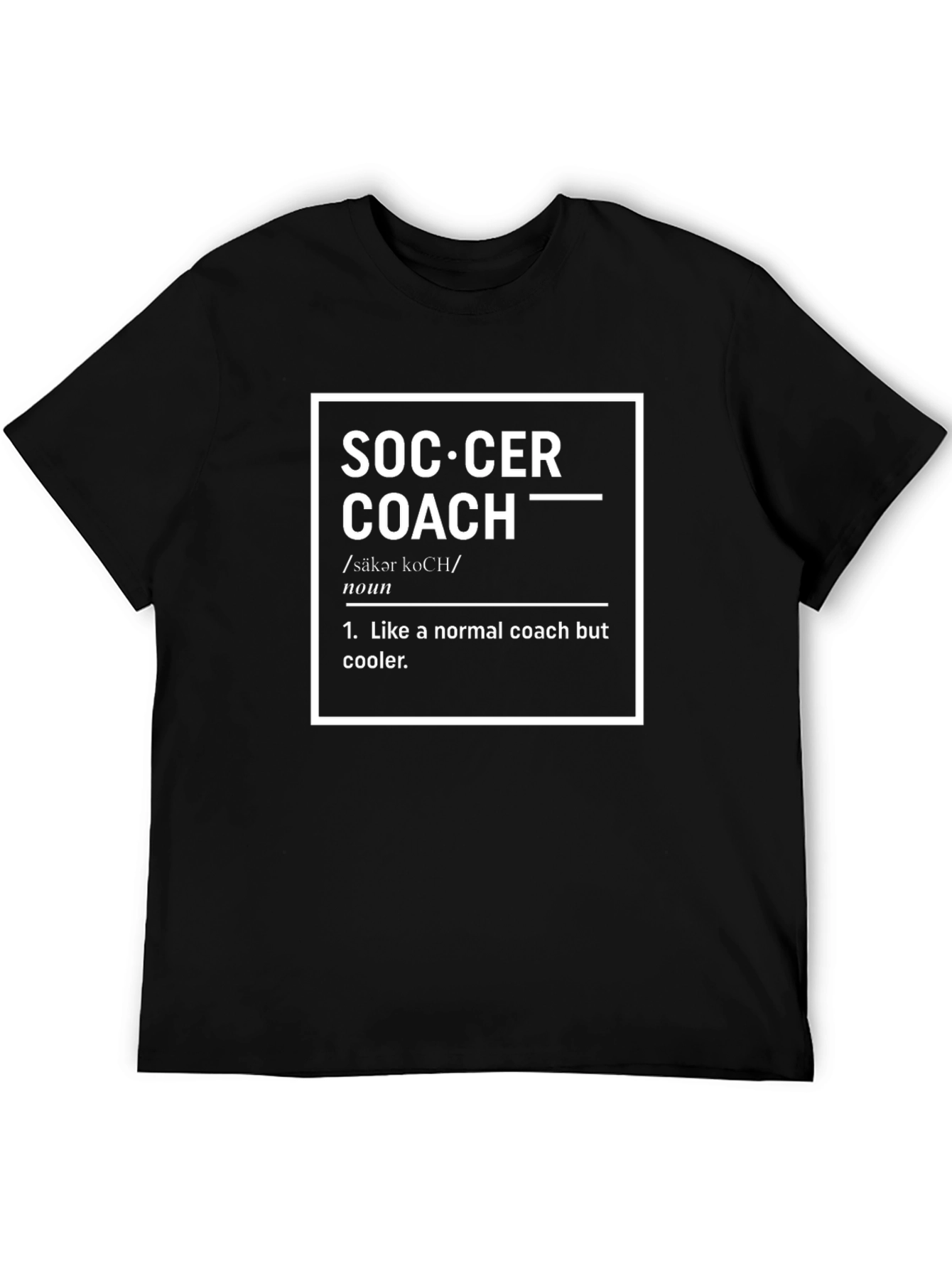 Soccer Coach Definition T-Shirt
