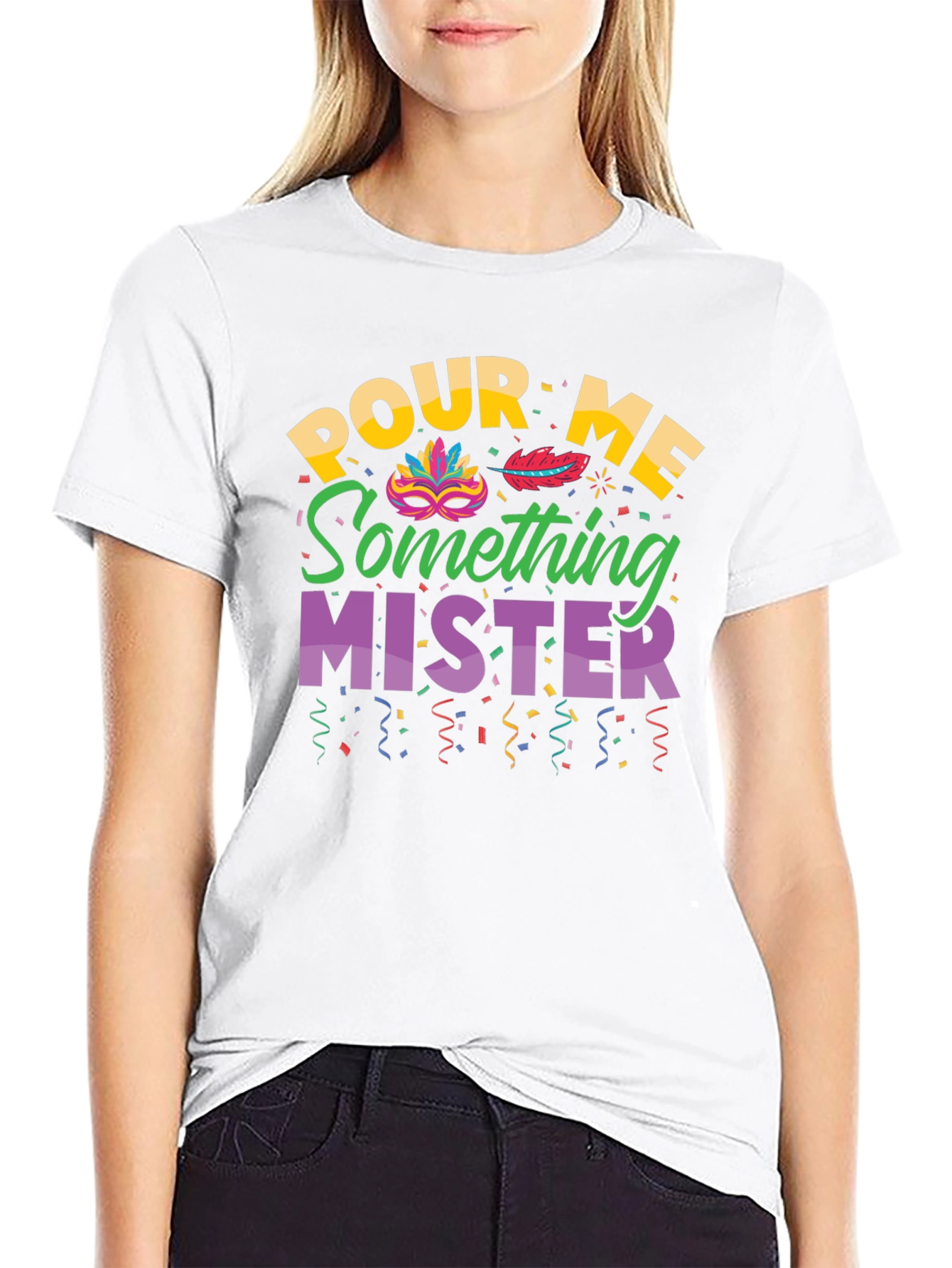 Pour Me Something Mister T-Shirt Mardi Gras Party