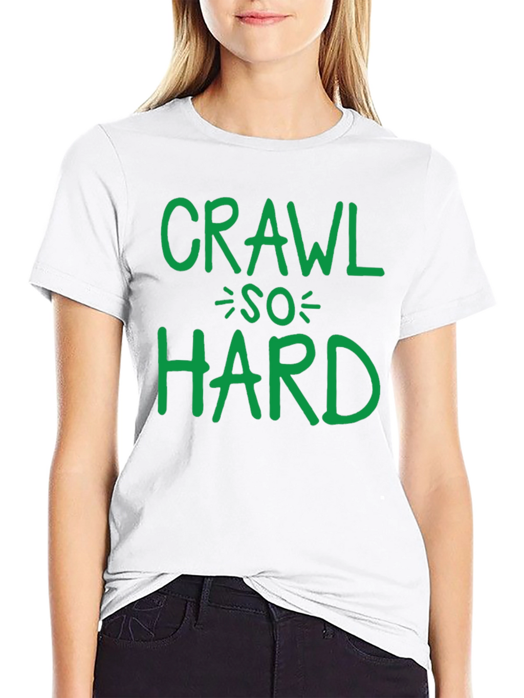 Crawl So Hard T-Shirt Funny Party
