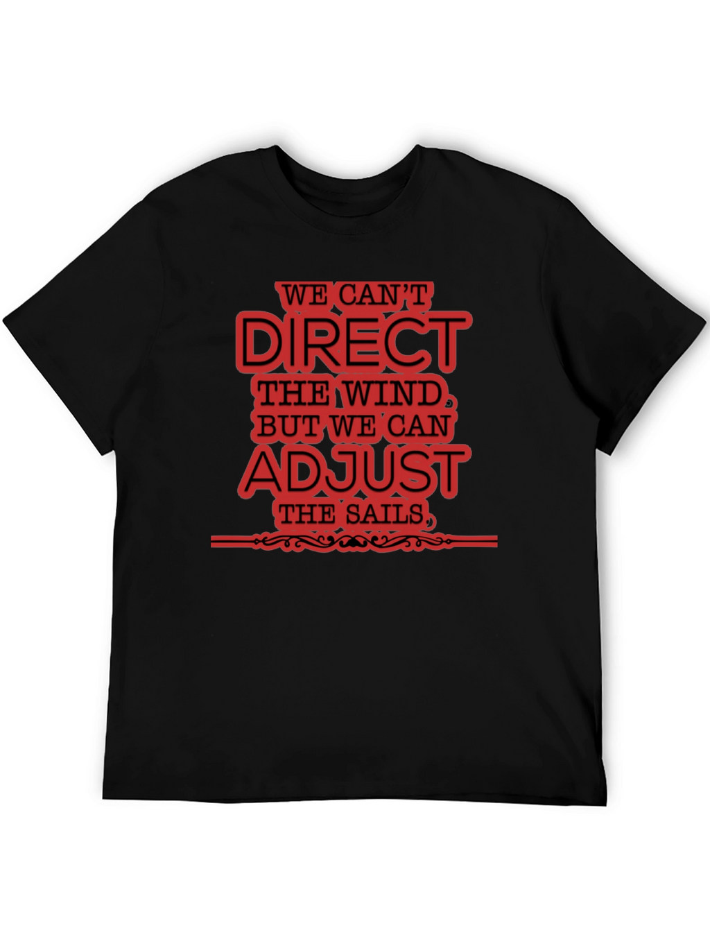 Adjust Sails Graphic Tee Motivational Black T-Shirt