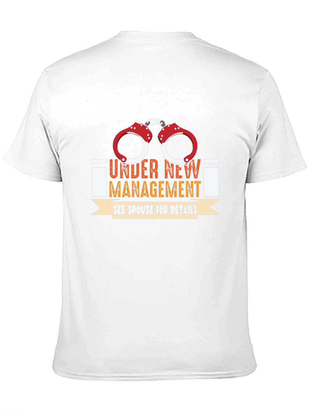 Under New Management T-Shirt