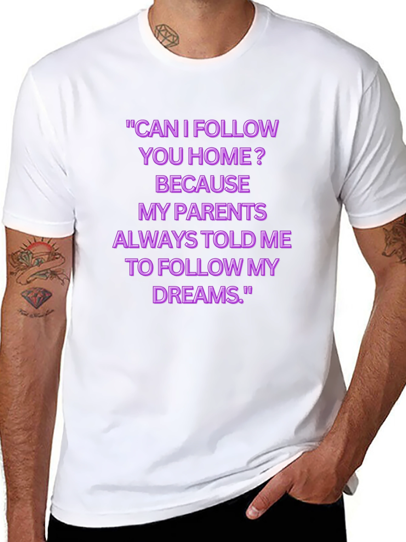 Funny Follow My Dreams Graphic Tee