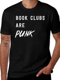 Book Clubs Are Punk T-Shirt
