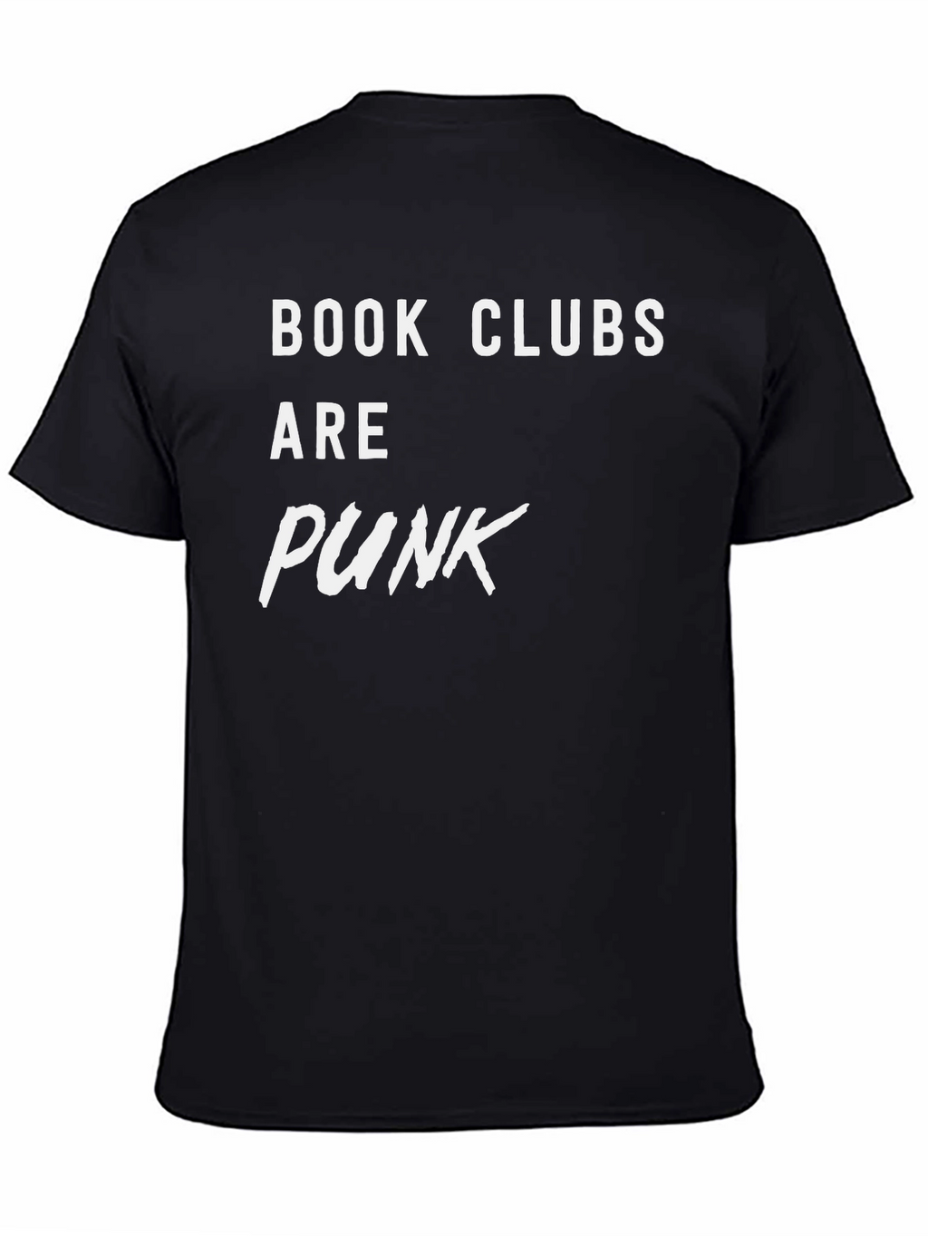 Book Clubs Are Punk T-Shirt