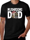 Mushrooms Dad T-Shirt - Fungi Lover Tee