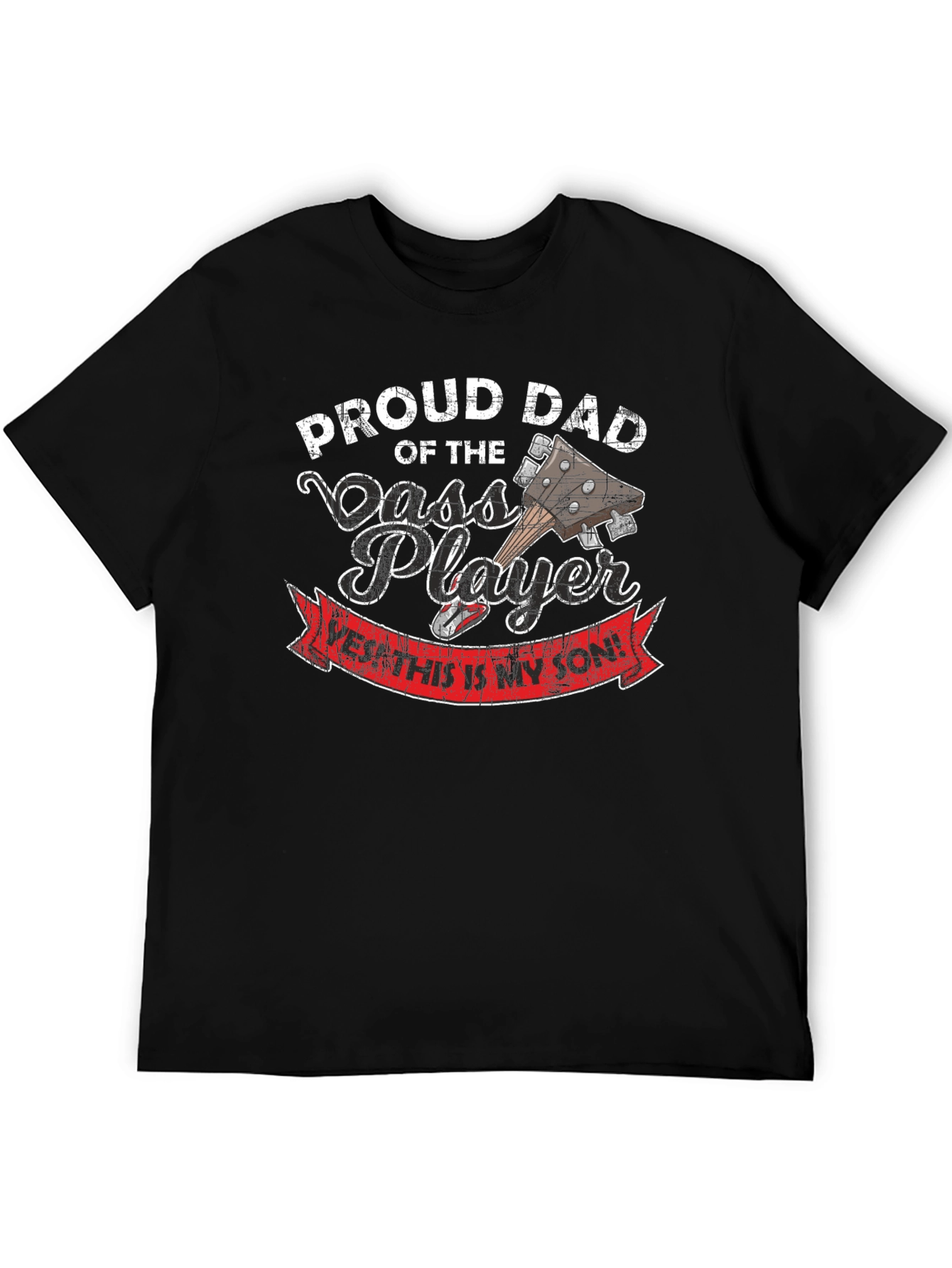 Proud Dad Bass Player T-Shirt - Gift for Musicians Father
