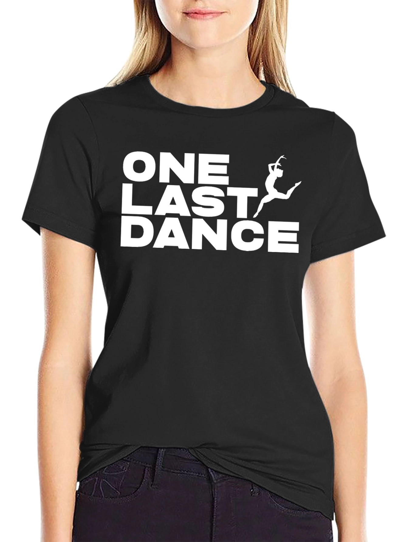 One Last Dance Black T-Shirt