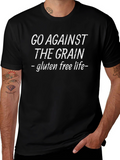 Go Against the Grain Gluten Free Life Black T-Shirt