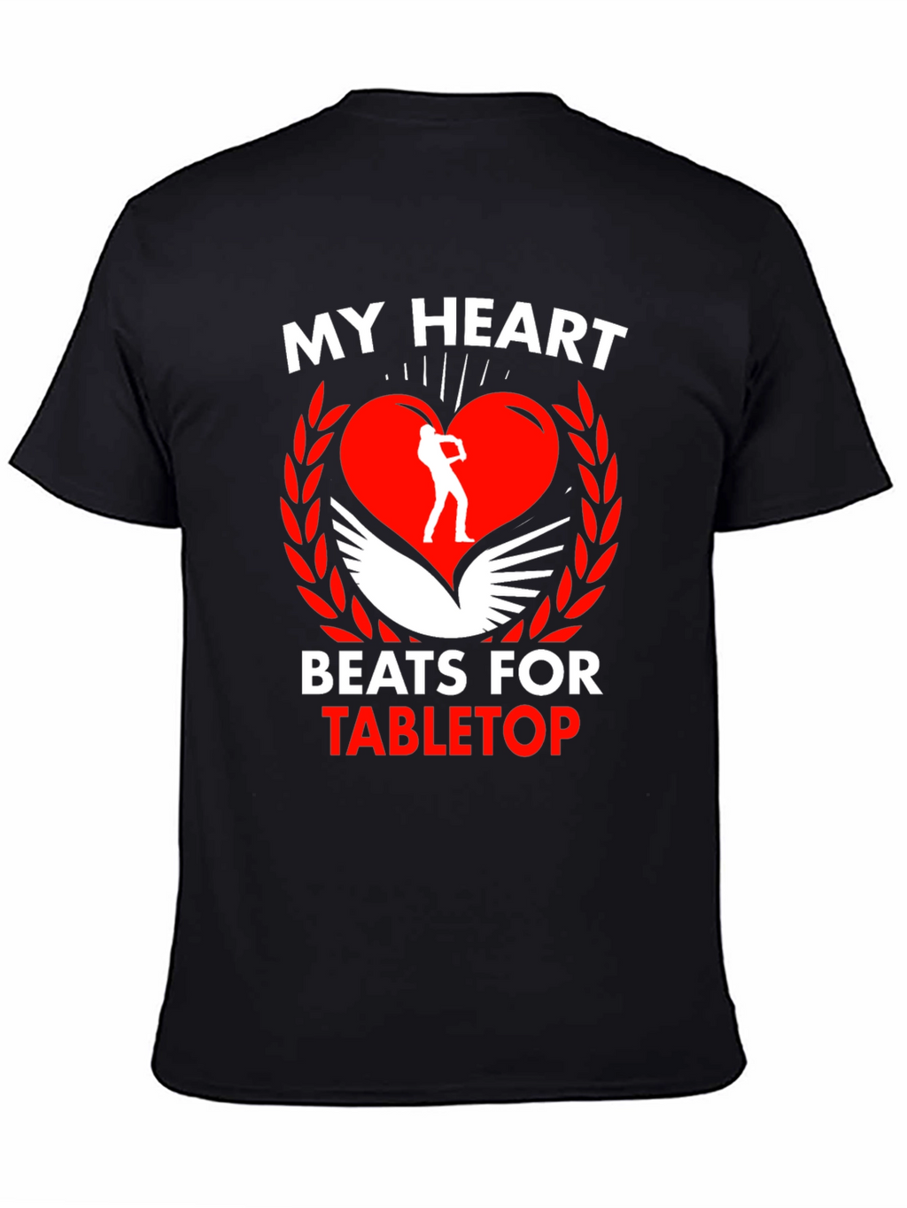 My Heart Beats for Tabletop Gaming T-Shirt