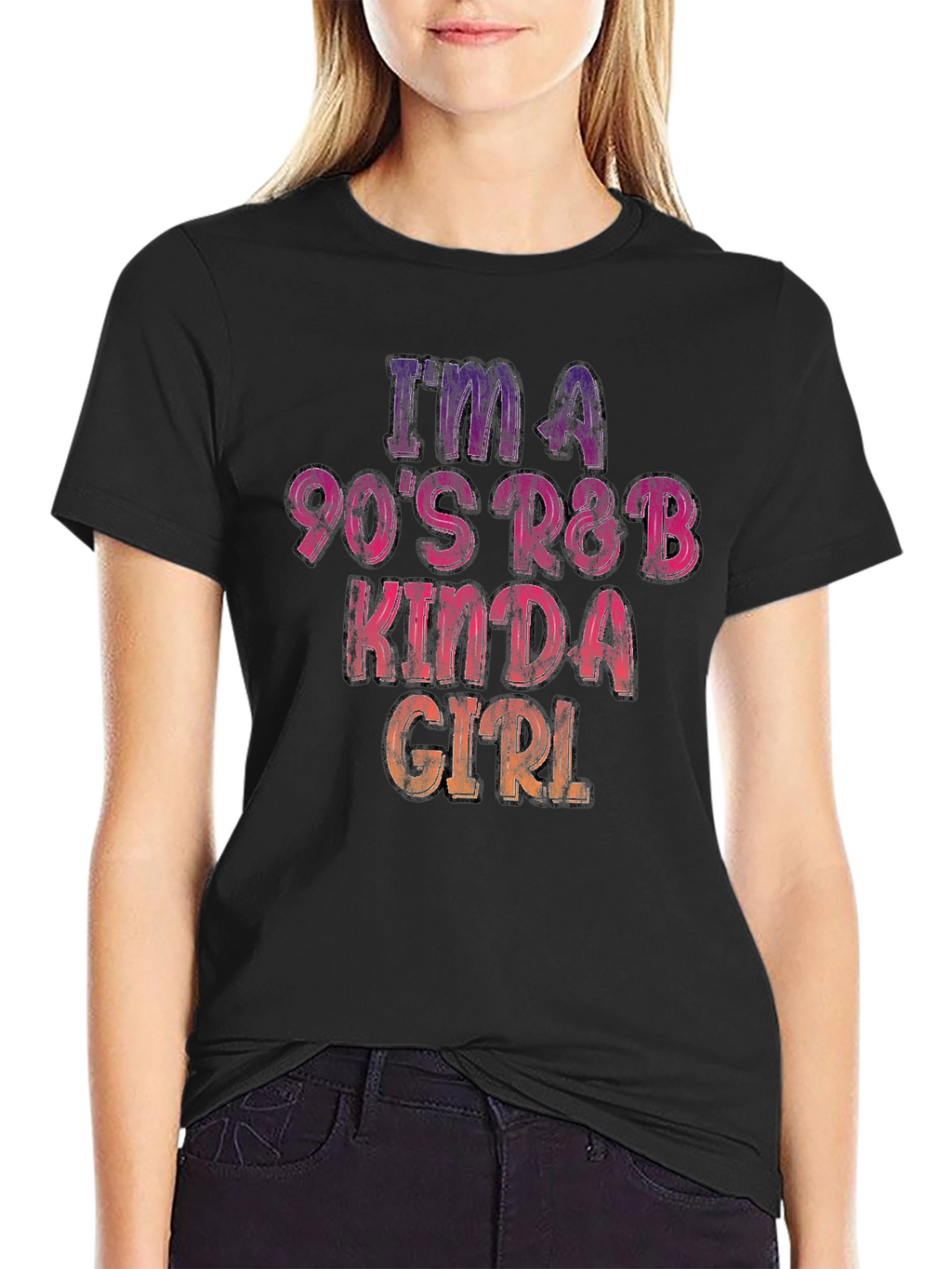 Im A 90s R&B Kinda Girl T-Shirt