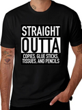 Straight Outta Classroom T-Shirt
