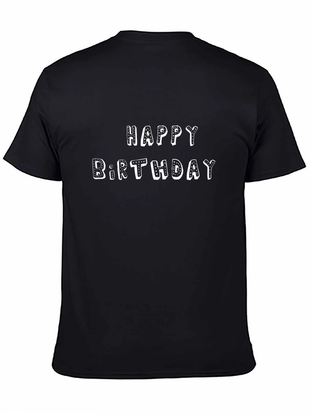 Happy Birthday Graphic T-Shirt