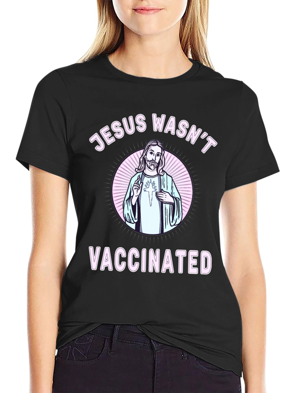 Jesus Wasnt Vaccinated Graphic Tee