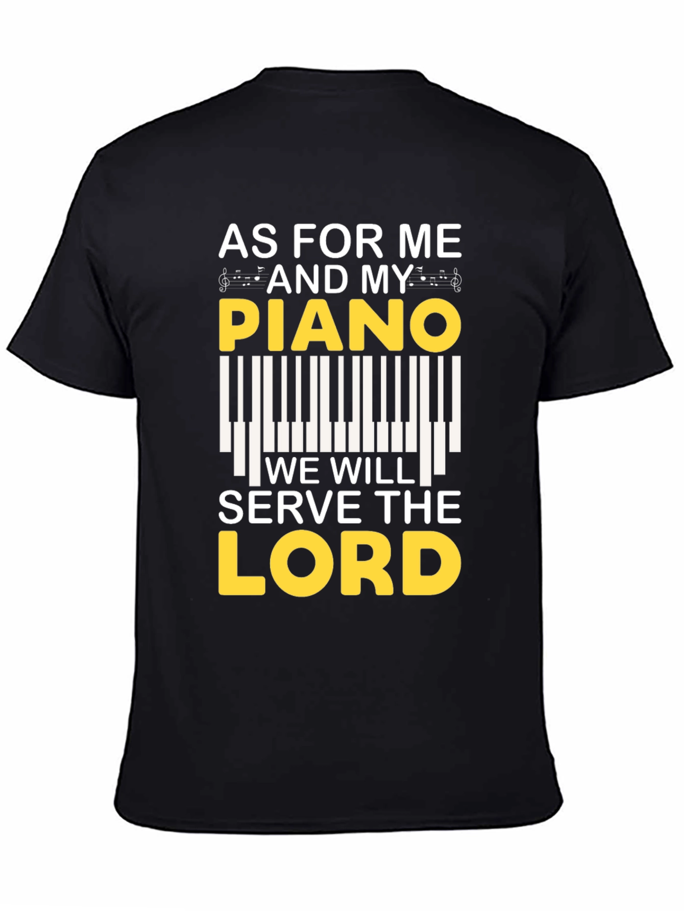 As For Me and My Piano T-Shirt