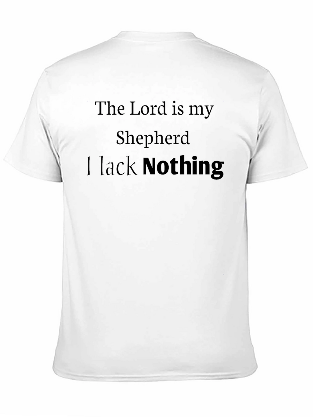The Lord Is My Shepherd T-Shirt